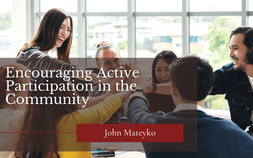 Encouraging Active Participation in the Community